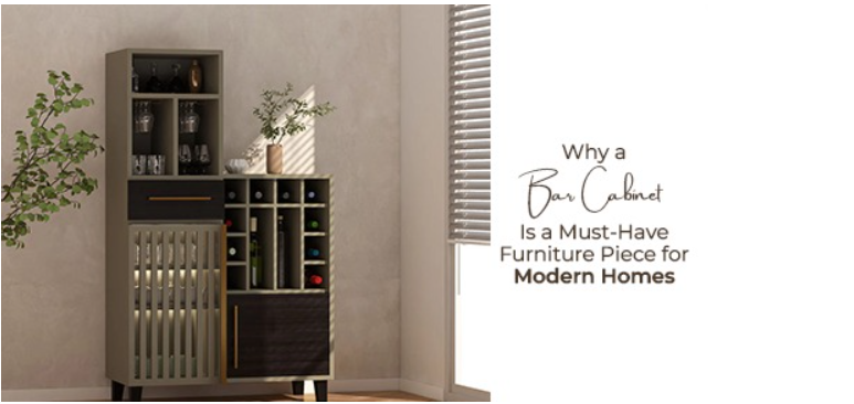 Why a Bar Cabinet Is a Must-Have Furniture Piece for Modern Homes