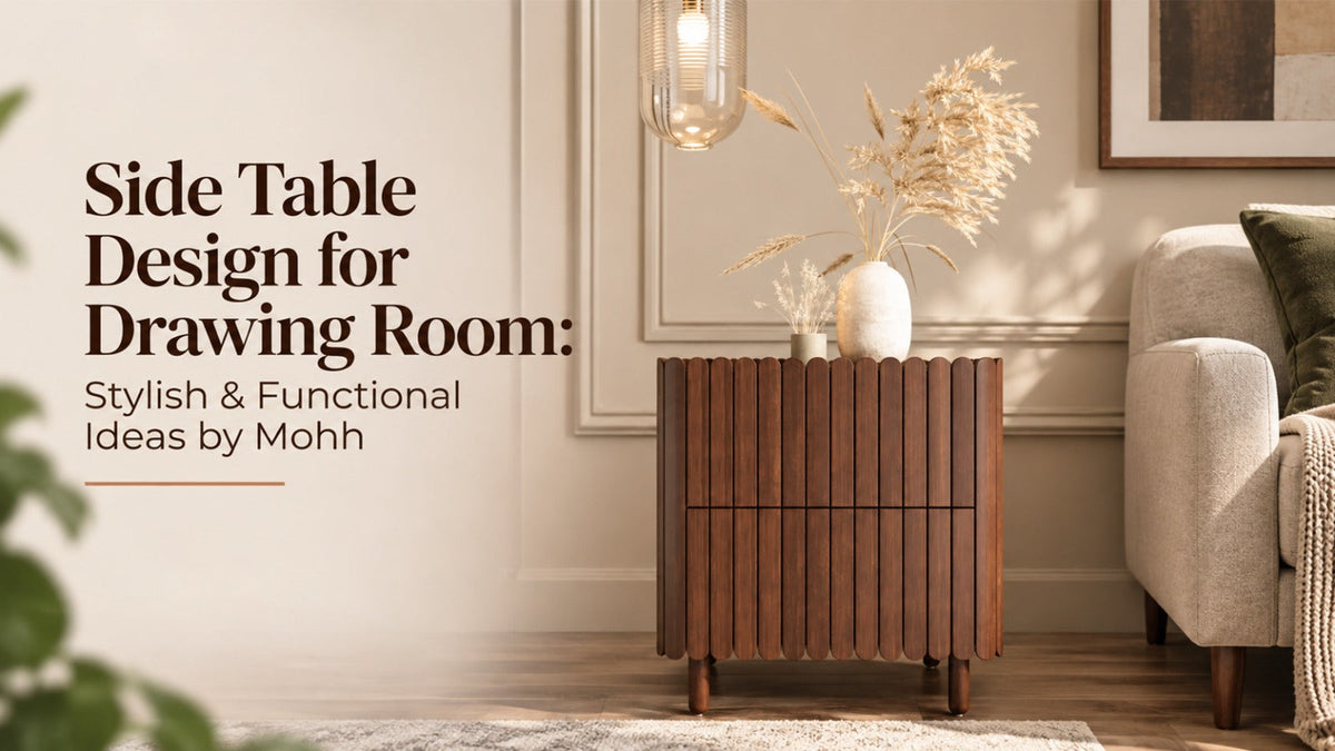 Side Table Design for Drawing Room: Stylish & Functional Ideas by Mohh